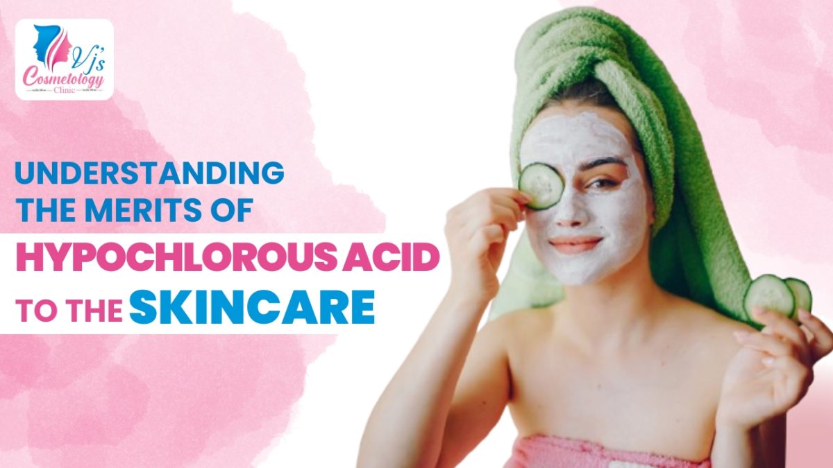 Understanding the Merits of Adding Hypochlorous Acid to the Skincare